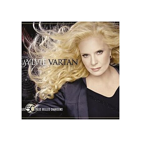 Les 50 plus belles chansons : Sylvie Vartan