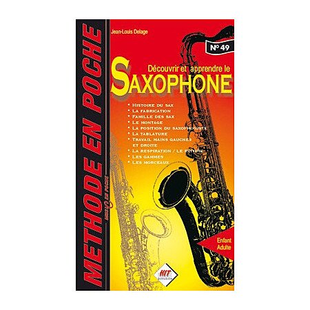 Méthode en Poche - Découvrir et apprendre le saxophone - Jean
