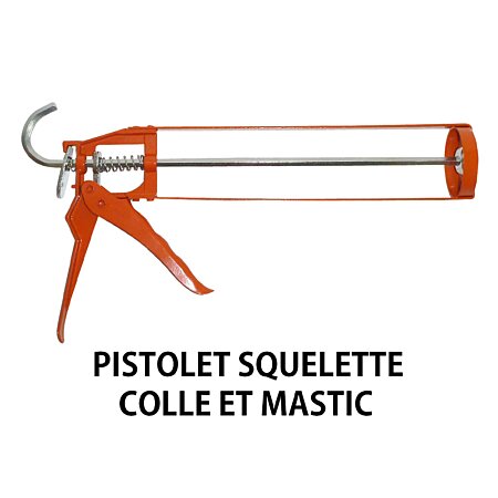 Pistolet à Mastic Squelette - Joseph Outillage Paris