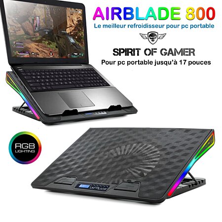 Refroidisseur PC portable jusqu'à 17 Spirit of gamer AirBlade 800 LED RGB  - Silencieux - Ecran LCD au meilleur prix