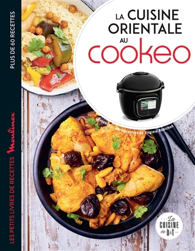 Selection des meilleurs livres de recettes pour Cookeo -  : Le  meilleur de la cuisine : livres, recettes, ingrédients - Guide d'achat