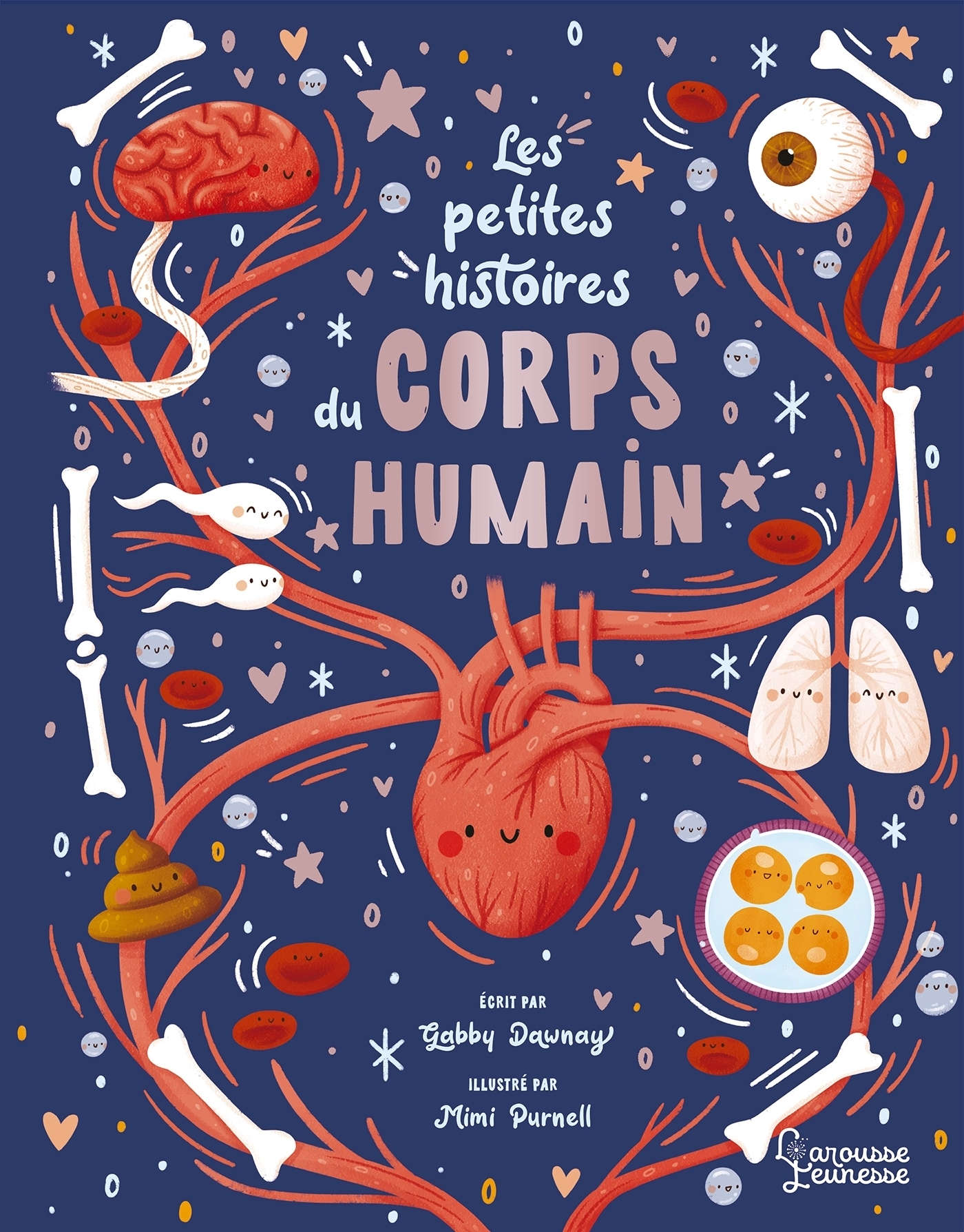 couverture de : Les petites histoires du corps humain