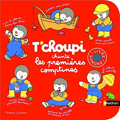 T'choupi, l'ami des petits, Le livre sonore de T'choupi - Thierry Courtin 