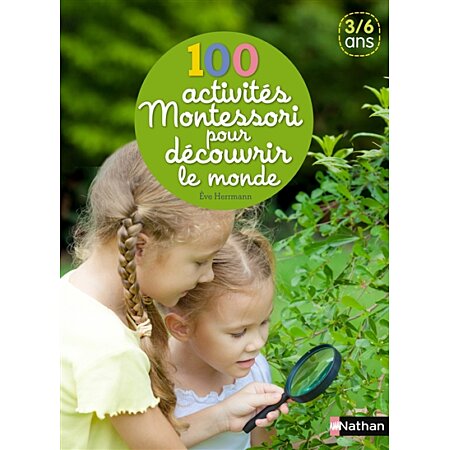 100 activités Montessori pour découvrir le monde (Jeunesse) au meilleur  prix