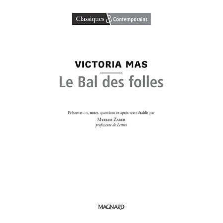 Le bal des folles - Victoria Mas - Magnard - Poche - Librairie Martelle  AMIENS