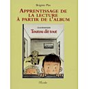 Apprendre à lire et à écrire à partir de l'album, apprentissage peric et  pac - Dominique Piveteaud 