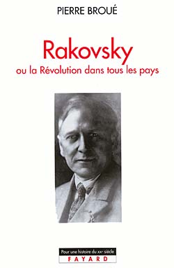 Rakovsky ou La révolution dans tous les pays (Grand format) au meilleur ...