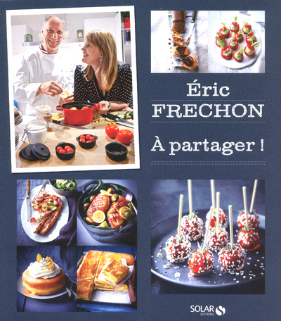 Eric Frechon - A partager ! - Eric Frechon, Clarisse Ferreres