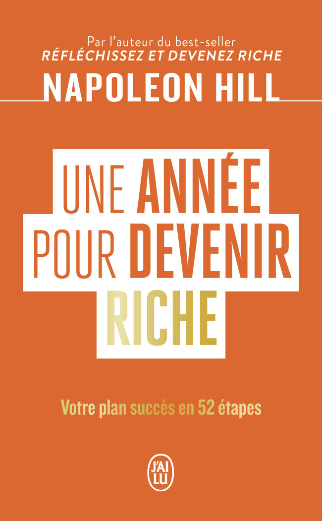 Napoleon Hill : A Year of Growing Rich