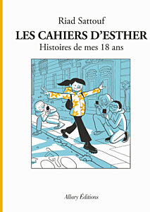 Les Cahiers d'Esther - Tome 9 Histoires de mes 18 ans (BD)
