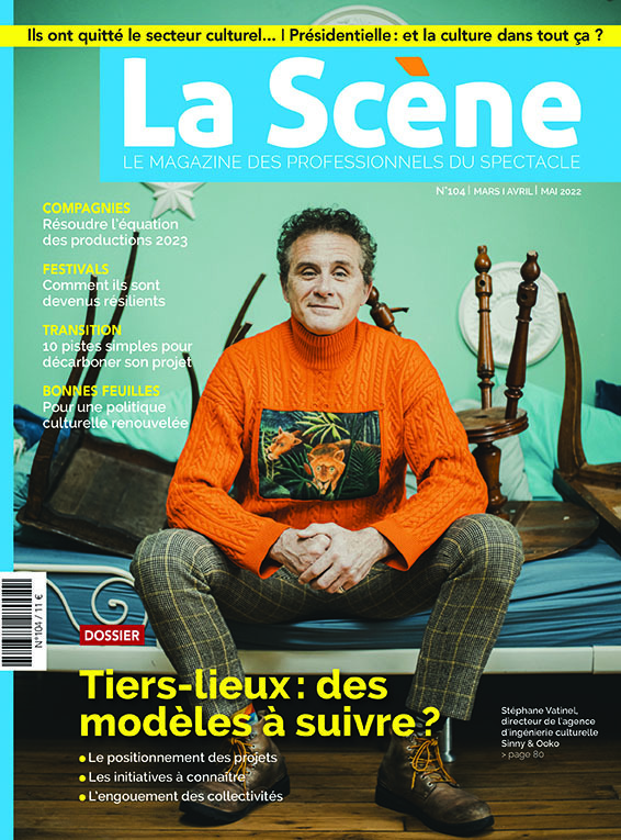Scène (La) : le magazine professionnel des spectacles - Numéro 104 ...