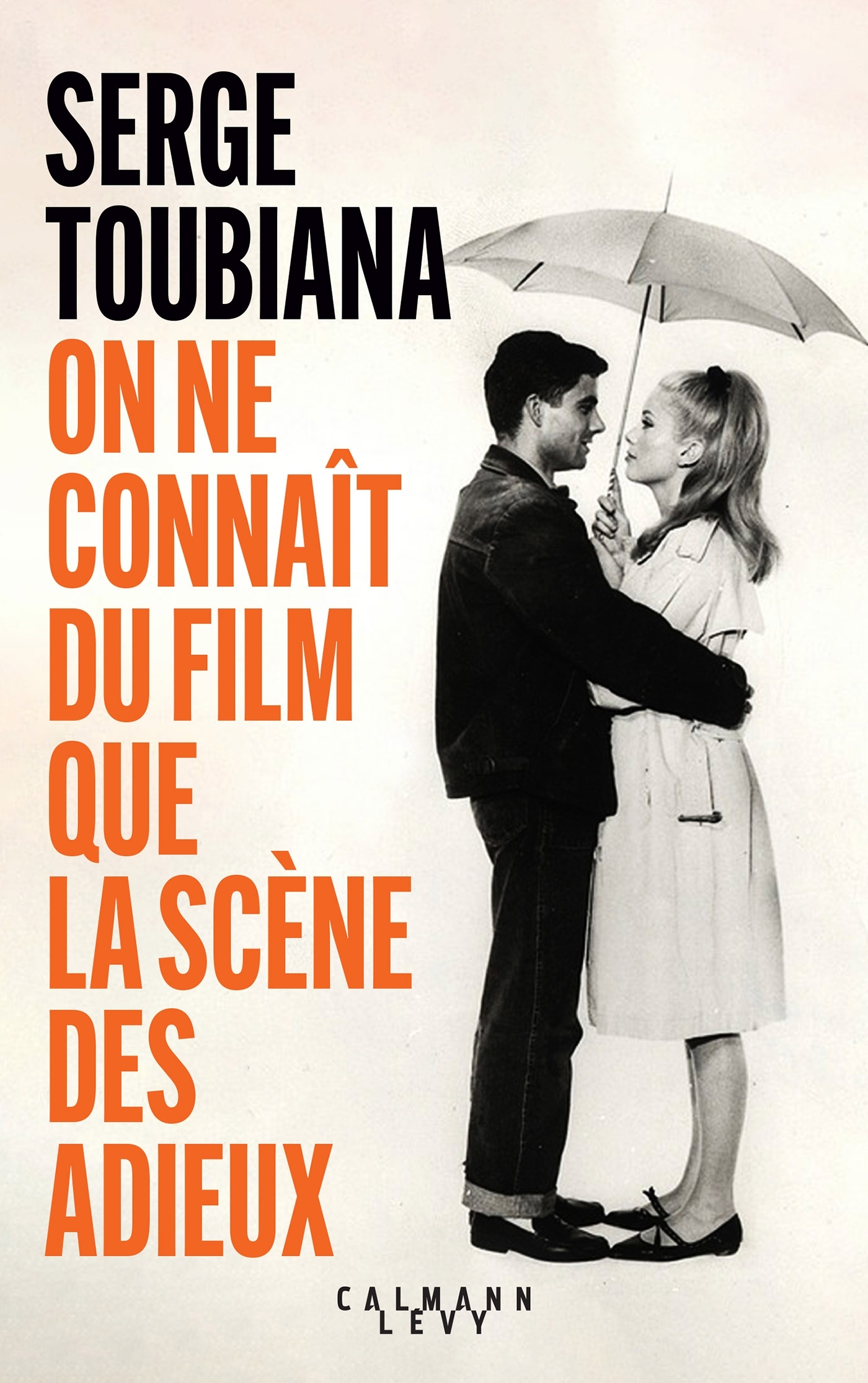 On ne connaît du film que la scène des adieux | Toubiana, Serge (1949-....). Auteur