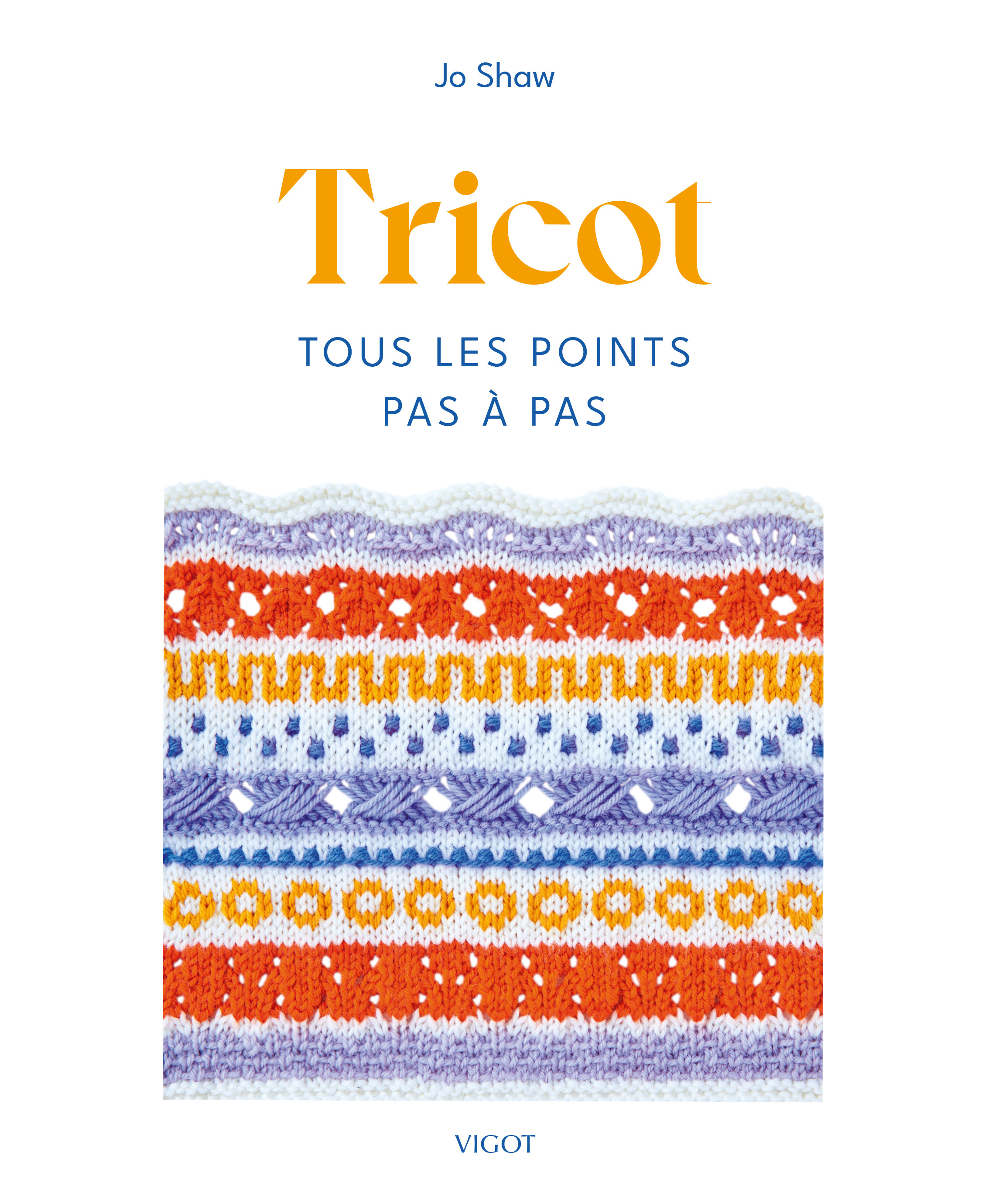 Tricot : Tous les points pas à pas - Jo Shaw (Broché) au meilleur