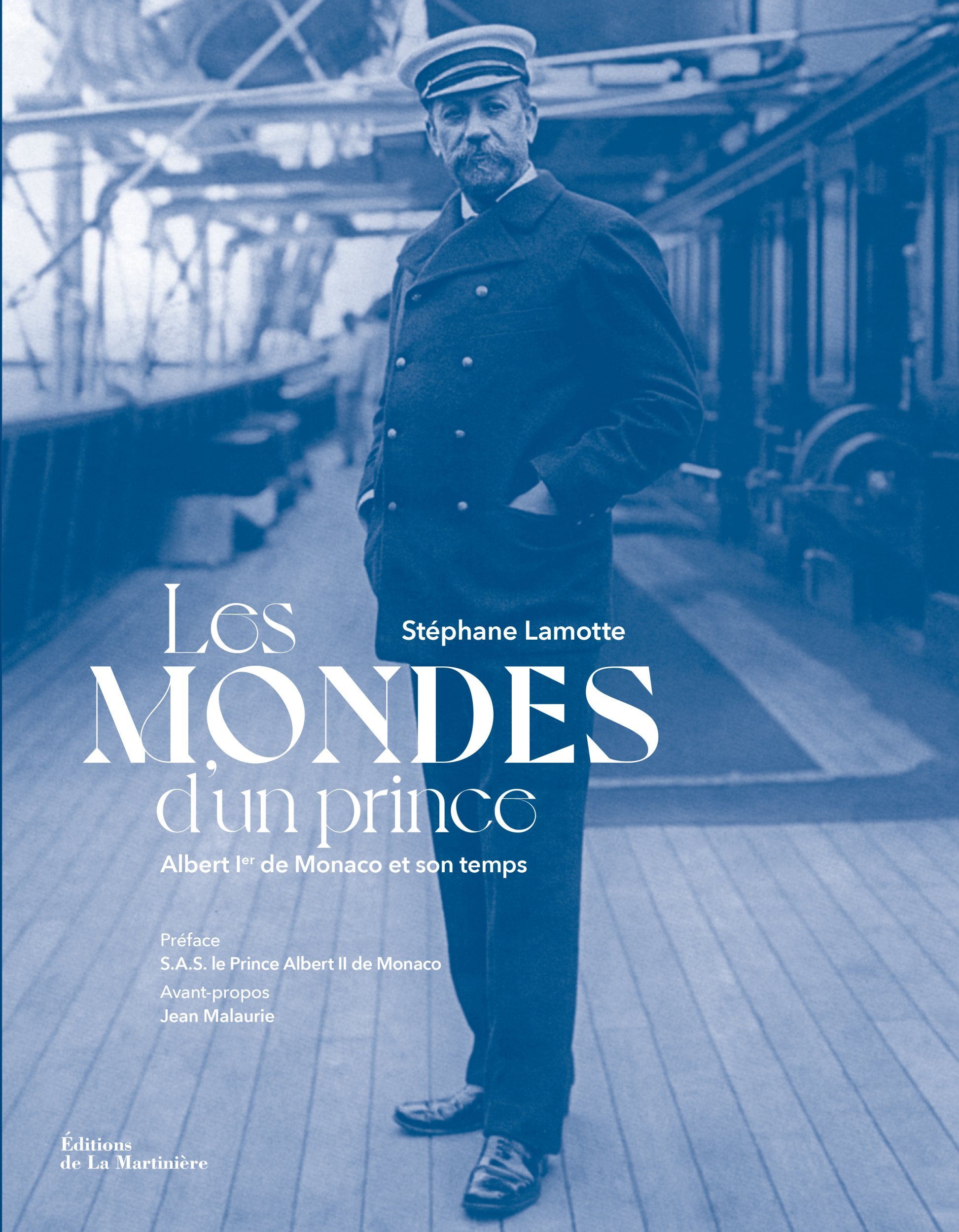 Les Mondes d'un prince - Albert Ier de Monaco et son temps (Broché) au ...