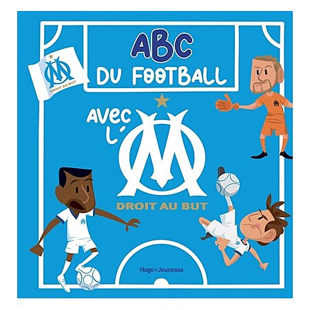 Livre Abcédaire fan de foot Olympique de Marseille