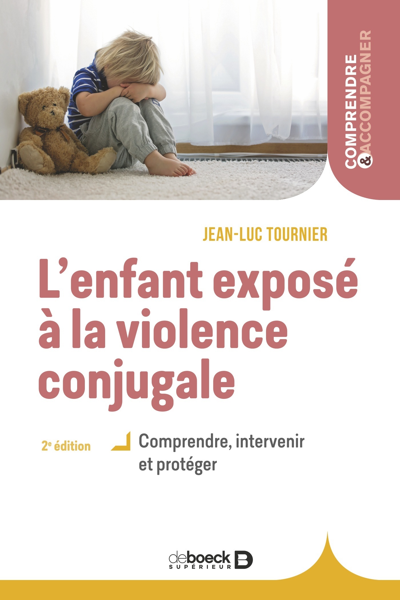 L'enfant exposé à la violence conjugale - Comprendre, intervenir et ...