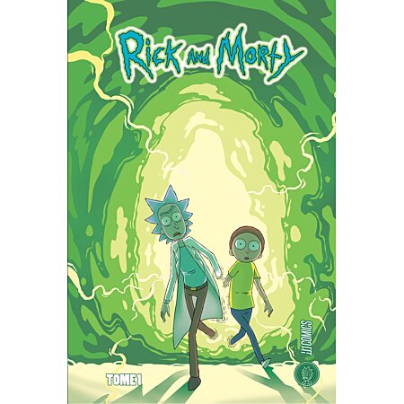 Rick and Morty, Tome 1 (BD)