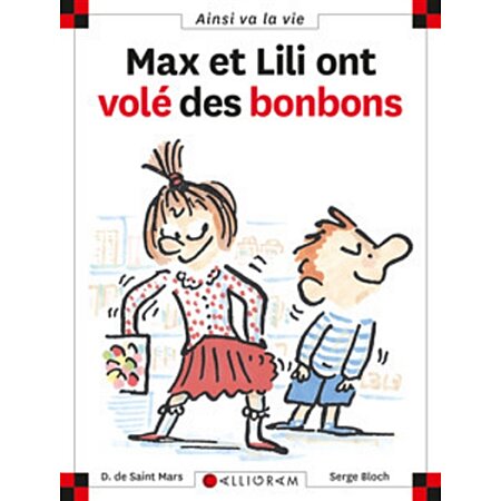 Max et Lili ont volé des bonbons - Saint Mars, Dominique De; Bloch