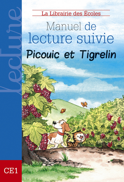 Manuel De Lecture Suivie CE1 - Picouic Et Tigrelin (Cartonné) Au ...