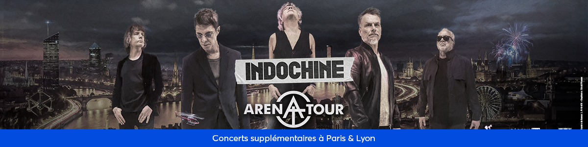 Dernières dates de la tournée d'Indochine sur E.Leclerc Billetterie