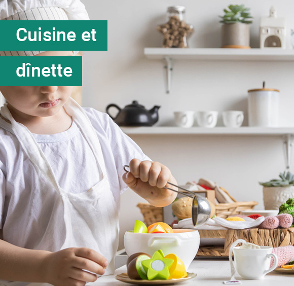 Jouets d'imitation : cuisine & dînette