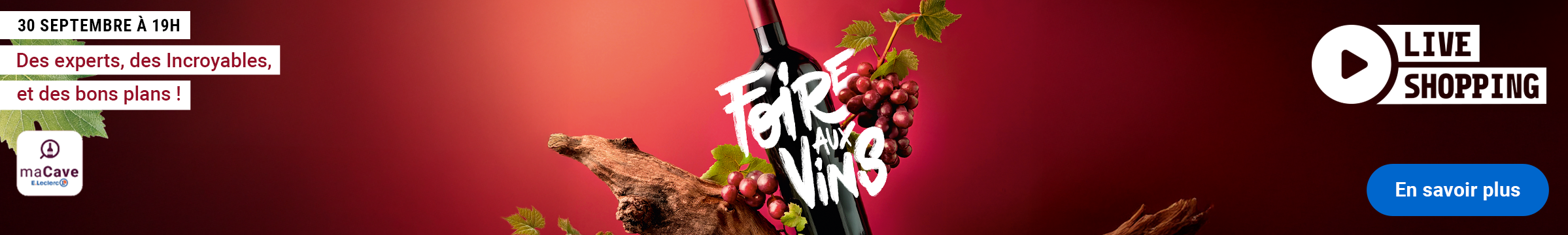 Bannière annonçant le live shopping de la Foire aux Vins le 30 septembre à 19h avec une bouteille de vin et des grappes de raisin.
