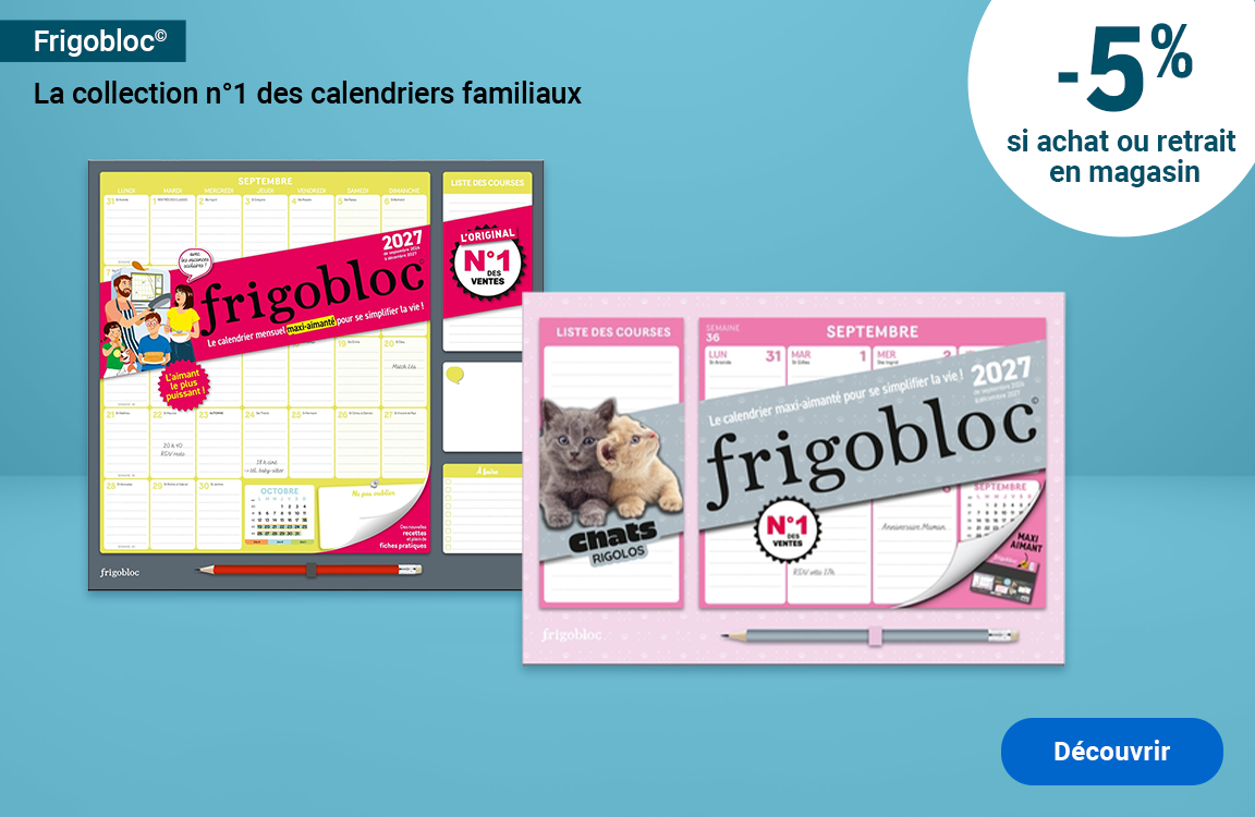 Frigobloc : la collection n°1 des calendriers familiaux. -5% si achat ou retrait en magasin