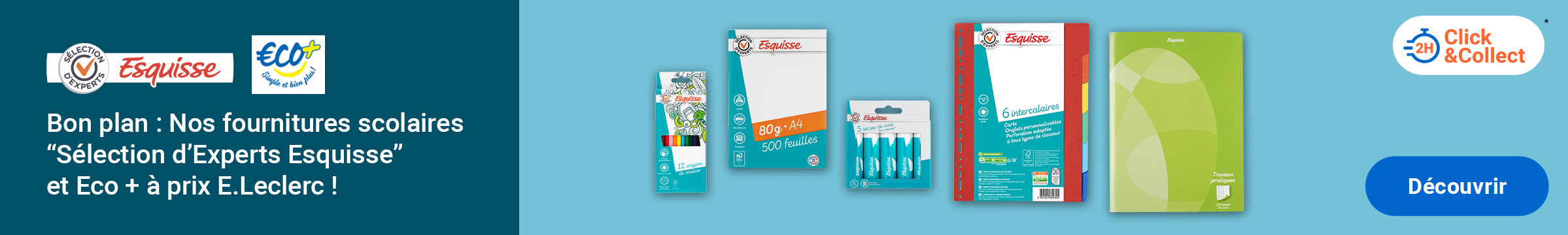 Esquisse Sélection d’Experts, nos fournitures scolaires à prix E.Leclerc 
