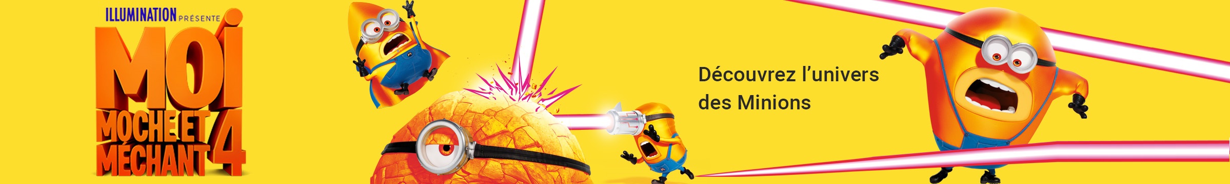 Découvrez l'univers des Minions
