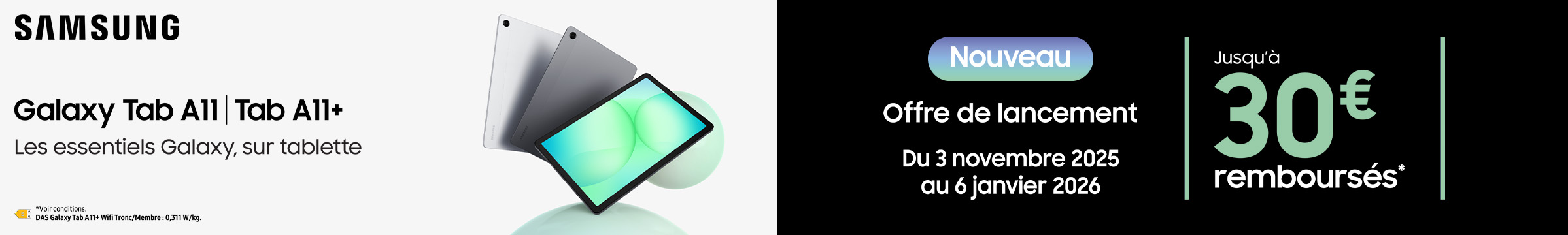 Offre de remboursement Samsung Galaxy Tab A11