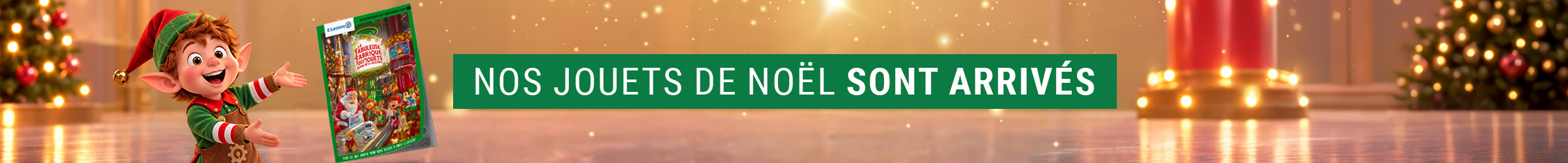 Nos jouets de noël sont arrivés !