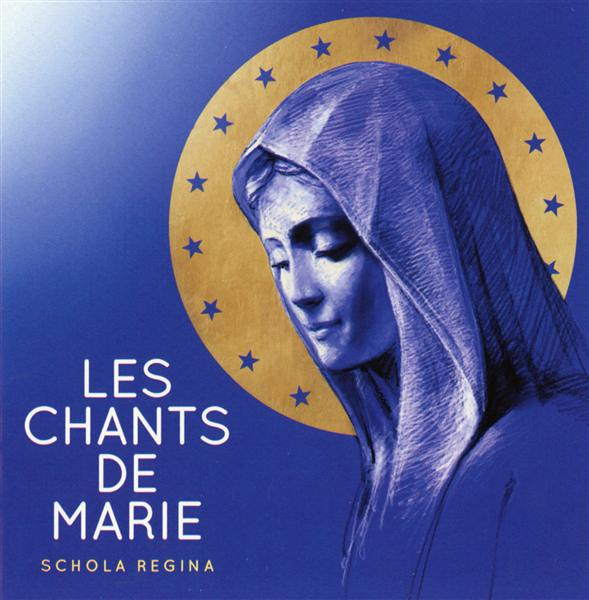 les chants de Marie