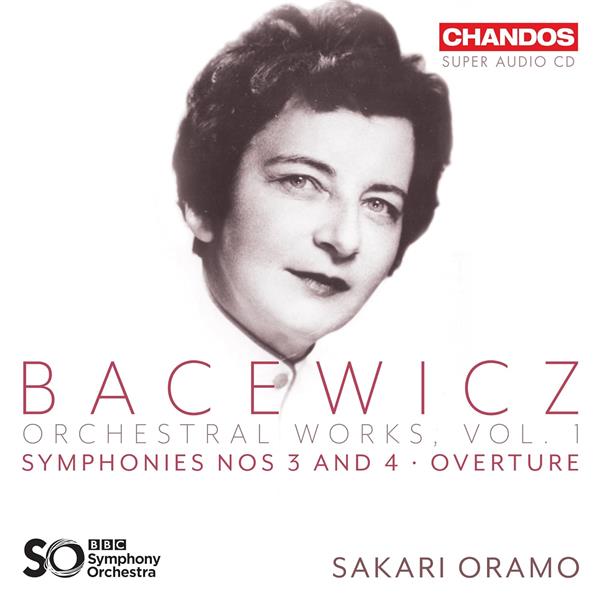 Bacewicz: Orchestral Works Vol. 1