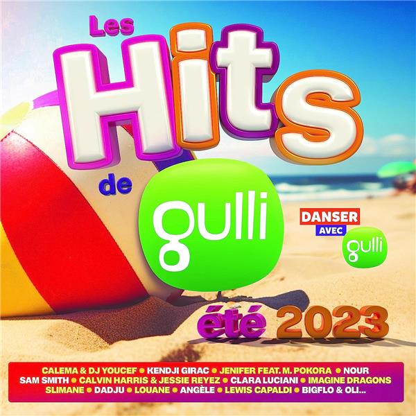 Les Hits de Gulli Spécial été 2023