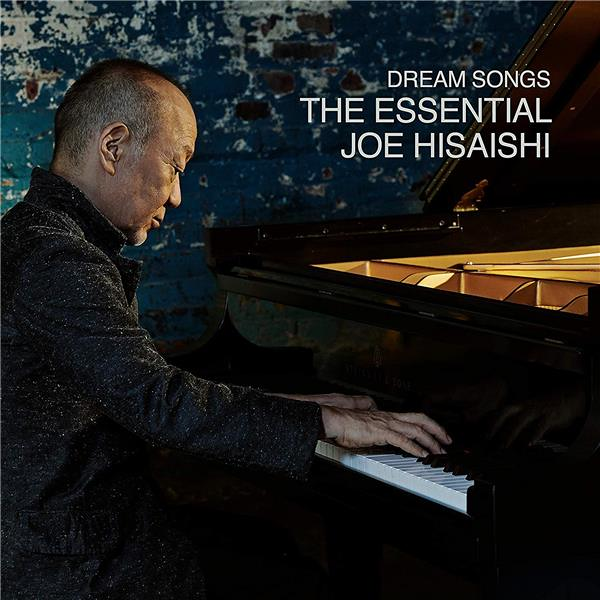 dream songs: the essential Joe Hisaishi