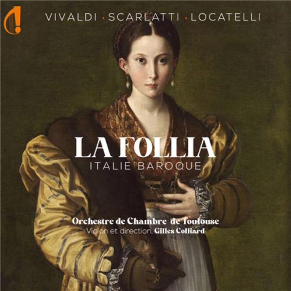 La Follia - Italie baroque