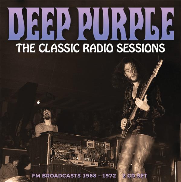 The Classic Radio Sessions Radio Broadcast 1968-1972
