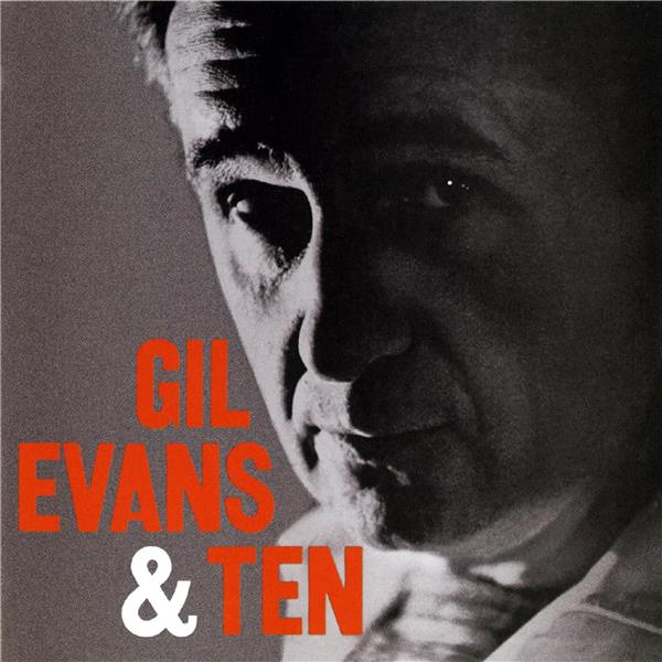 Gil Evans & Ten