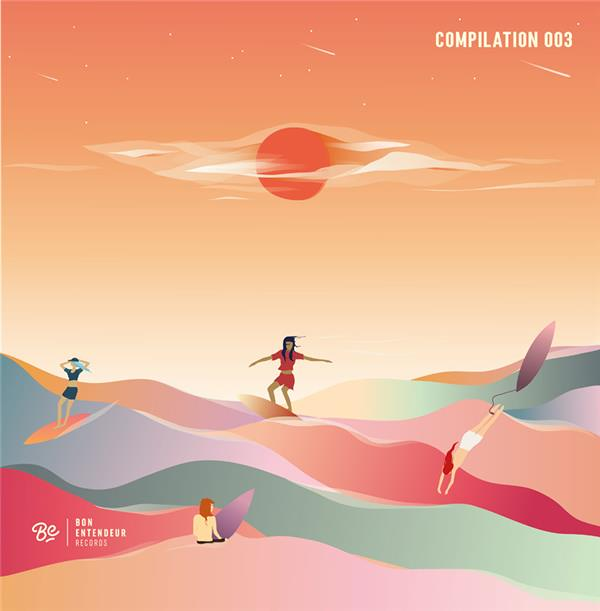 Compilation 003 - Bon Entendeur Records