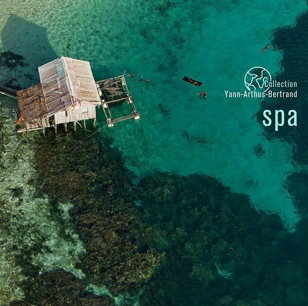 Collection Yann Arthus Bertrand - Spa