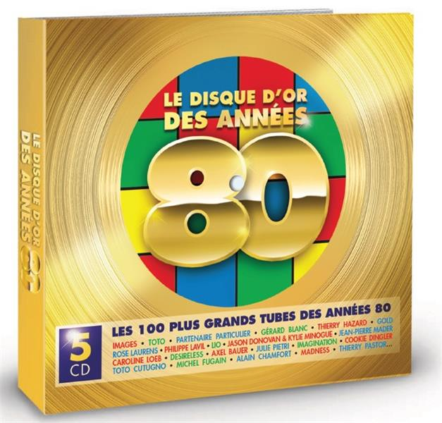 Le disque d'or des années 80