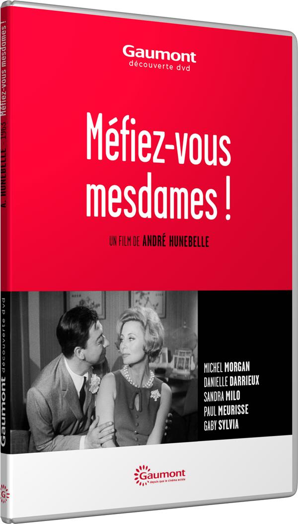 Méfiez-vous, mesdames !