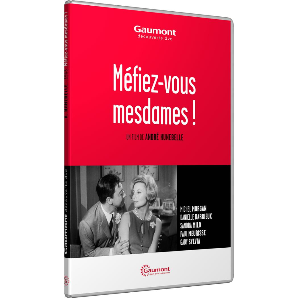 Méfiez-vous, mesdames !