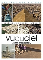 vu du ciel 3 films : lAlgérie vue du ciel + le Maroc vu du ciel + l'Egypte vue du ciel