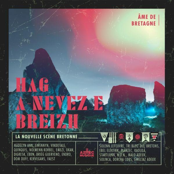 Hag A-Nevez e Breizh (La Nouvelle scène Bretonne)