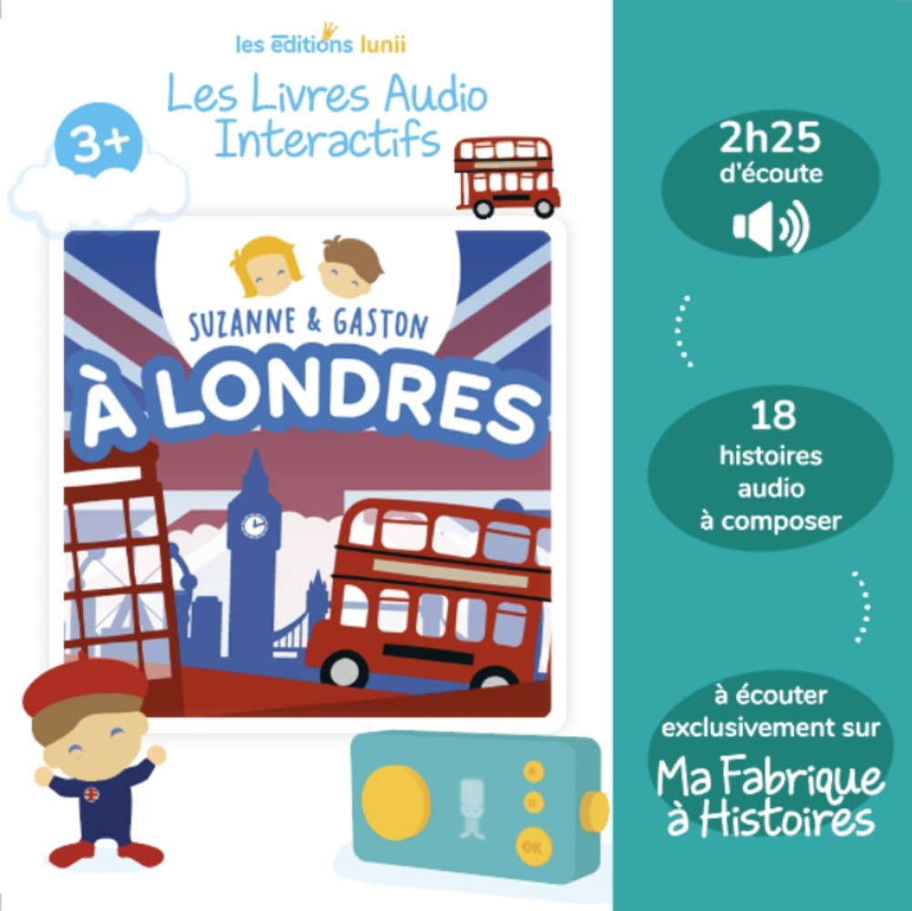 Livre audio interactif Lunii pour Ma Fabrique à Histoires Suzanne et Gaston à Londres - vue 2