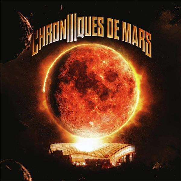 Chroniques de Mars, Vol. 3