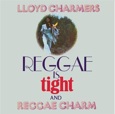 Reggae Is Tight - Reggae Charm