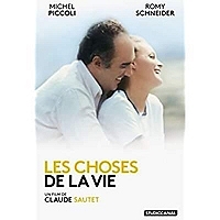 les choses de la vie