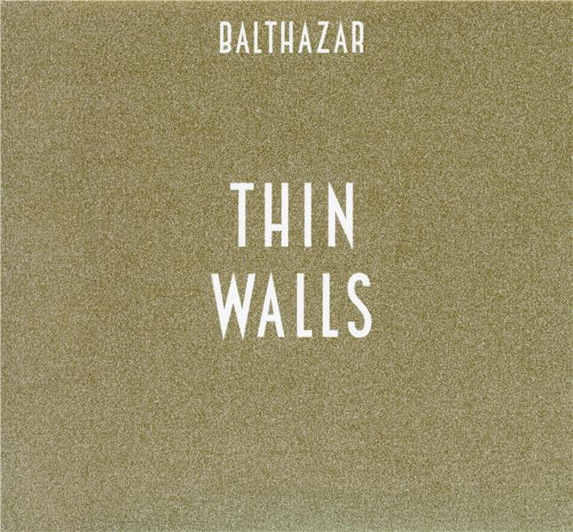 thin walls